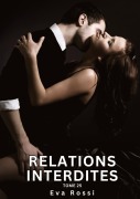 Cover-Bild zum Titel 'Relations Interdites. Tome 25' von 'Eva Rossi'