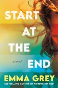 Cover-Bild zum Titel 'Start at the End' von 'Emma Grey'