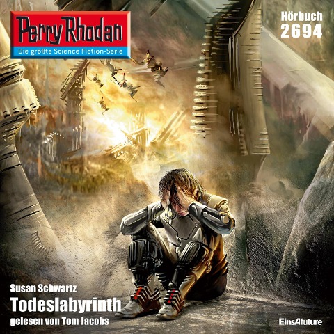 Perry Rhodan 2694: Todeslabyrinth - Susan Schwartz
