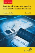 Cover-Bild zum Titel 'Portable Microwave and mmWave Radars for Contactless Healthcare' von 'Emanuele Cardillo, Changzhi Li'