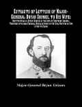 Extracts of Letters of Major-General Bryan Grimes, to His Wife - Major-General Bryan Grimes