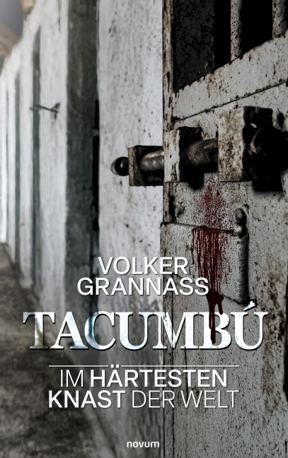 Tacumbú - Volker Grannass