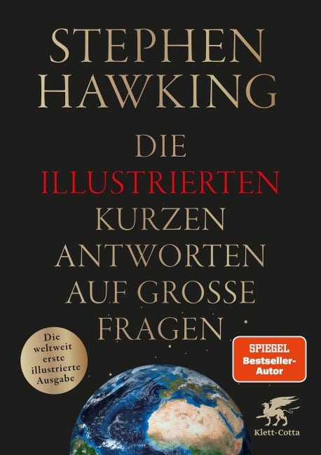 Die illustrierten kurzen Antworten auf große Fragen - Stephen Hawking