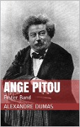 Cover-Bild zum Titel 'Ange Pitou' von 'Alexandre Dumas'