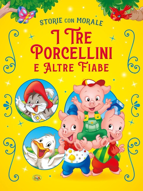 I tre porcellini e altre fiabe - 