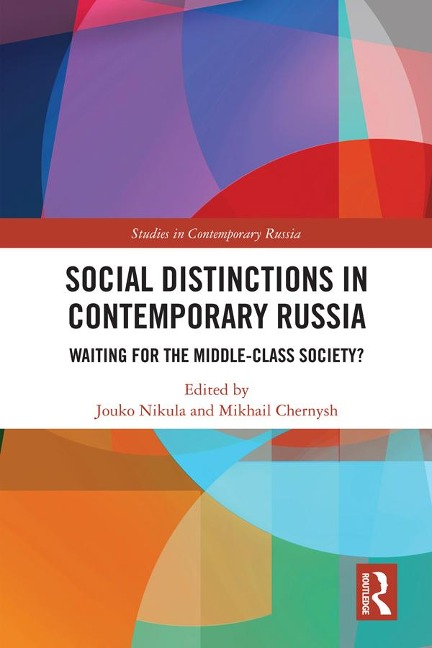 Social Distinctions in Contemporary Russia - 