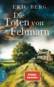 Cover-Bild zum Titel 'Die Toten von Fehmarn' von 'Eric Berg'
