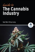 Cover-Bild zum Titel 'Guide to the Cannabis Industry' von 'Opal Man-Ching Leung'