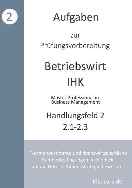 Aufgaben zur Prüfungsvorbereitung geprüfte Betriebswirte IHK - Michael Fischer, Thomas Weber