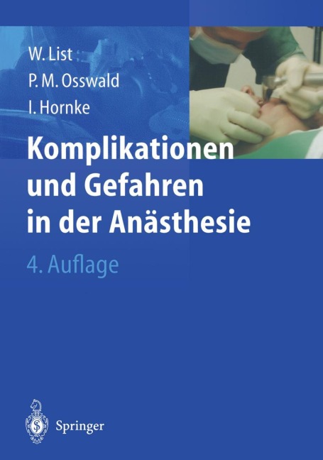 Komplikationen und Gefahren in der Anästhesie - 