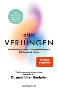Cover-Bild zum Titel 'Aktiv verjüngen' von 'Ulrich Bauhofer'