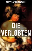 Cover-Bild zum Titel 'Die Verlobten' von 'Alessandro Manzoni'