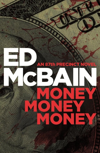 Money, Money, Money - Ed Mcbain