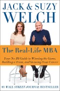 Cover-Bild zum Titel 'The Real-Life MBA' von 'Jack Welch, Suzy Welch'