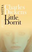 Little Dorrit - Charles Dickens