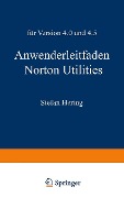 Anwenderleitfaden Norton Utilities - Stefan Hering