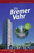 Cover-Bild zum Titel 'Die Bremer Vahr' von 'Rolf Diehl, Frank Obergethmann'