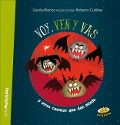 Cover-Bild zum Titel 'Voy, Ven Y Vas' von 'Cecilia Blanco'