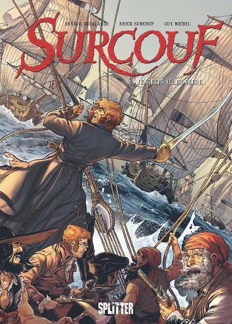 Surcouf. Band 4 - Arnaud Delalande, Erick Surcouf