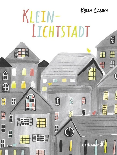 Klein-Lichtstadt - Kelly Canby