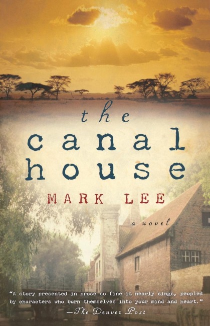The Canal House - Mark Lee