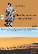 Cover-Bild zum Titel 'Eine Frauenfahrt um die Welt' von 'Ida Pfeiffer'