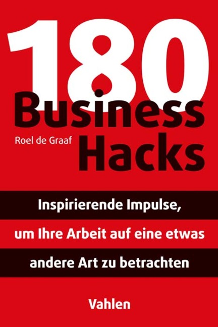 180 Business Hacks - Roel Graaf