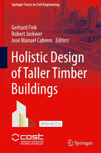 Holistic Design of Taller Timber Buildings -