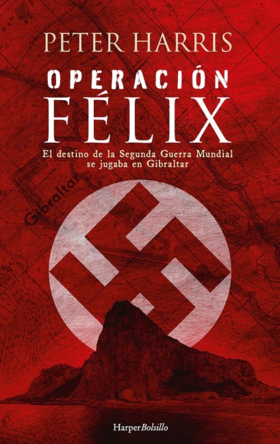 Operación Félix - Peter Harris