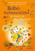 Cover-Bild zum Titel 'Bobo Siebenschläfer: So bunt ist der Herbst!' von 'Markus Osterwalder, Susanna Moll'