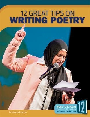 12 Great Tips on Writing Poetry - Yvonne Pearson