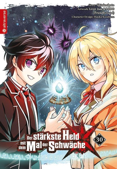 Der stärkste Held mit dem Mal der Schwäche 30 - Shinkoshoto, Huuka Kazabana, Friendly Land