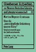 Cover-Bild zum Titel 'Über die 'unerschöpfliche Schichtung unserer Natur'' von 'Martina Wegener'