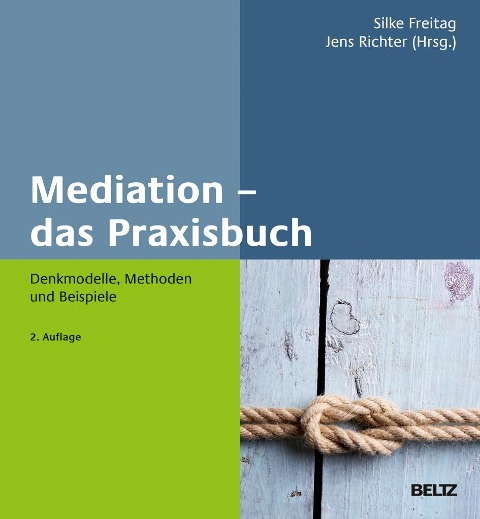 Mediation - das Praxisbuch - 