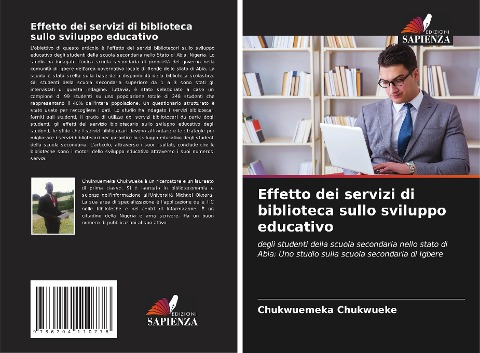 Effetto dei servizi di biblioteca sullo sviluppo educativo - Chukwuemeka Chukwueke