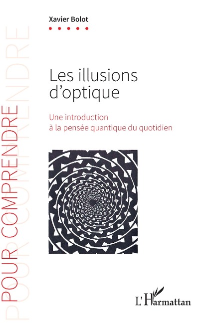 Les illusions d'optique - Bolot