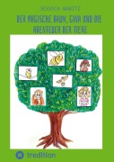 Cover-Bild zum Titel 'Der magische Baum, Gina und die Abenteuer der Tiere' von 'Jessica Babitz'