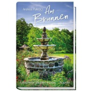 Cover-Bild zum Titel 'Am Brunnen' von 'Andreas Pohl SCJ'