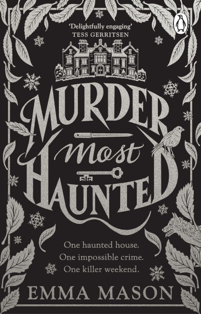 Murder Most Haunted - Emma Mason