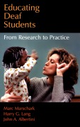 Cover-Bild zum Titel 'Educating Deaf Students' von 'Marc Marschark, John A. Albertini, Harry G. Lang'