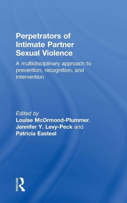 Perpetrators of Intimate Partner Sexual Violence - 