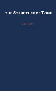 Cover-Bild zum Titel 'The Structure of Tone' von 'Zhiming Bao'