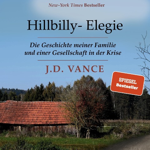 Hillbilly-Elegie - J. D. Vance