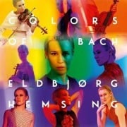 Cover-Bild zum Titel 'Colors of Bach' von 'Eldbjørg Hemsing, Norwegian String Quintet'