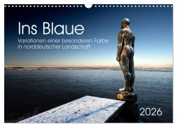 Cover-Bild zum Titel 'Ins Blaue.Variationen einer besonderen Farbe in norddeutscher Landschaft. (Wandkalender 2026 DIN A3 quer), CALVENDO Monatskalender' von ''