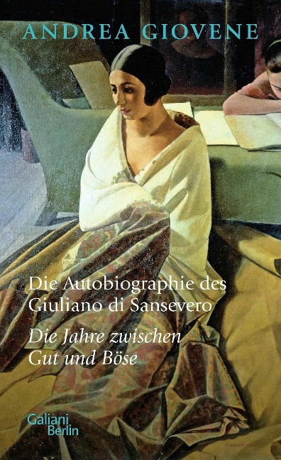 Die Autobiographie des Giuliano di Sansevero - Andrea Giovene