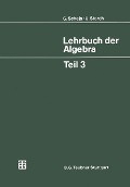 Cover-Bild zum Titel 'Lehrbuch der Algebra' von 'Uwe Storch'