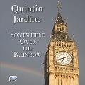 Somewhere Over the Rainbow - Quintin Jardine