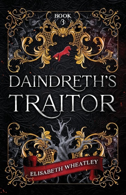 Daindreth's Traitor - Elisabeth Wheatley