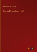 Cover-Bild zum Titel 'Oeuvres D'Augustin ser 1 vol 2' von 'Augustin Louis Cauchy'